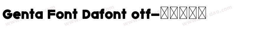 Genta Font Dafont otf字体转换